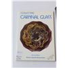 Image 2 : (2) Out of Print Carnival Glass Reference Books/Guides