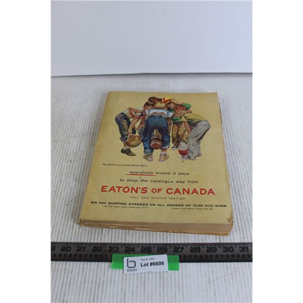 Eaton's of Canada Fall and Winter 1957-58 Catalogue - Some Pages Torn