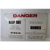 Image 5 : Sign - Danger Keep Out - Bombs Inside