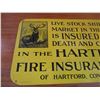 Image 2 : Hartford Connecticut Fire Insurance Tin Sign (19.4 x 11") (Offsite)