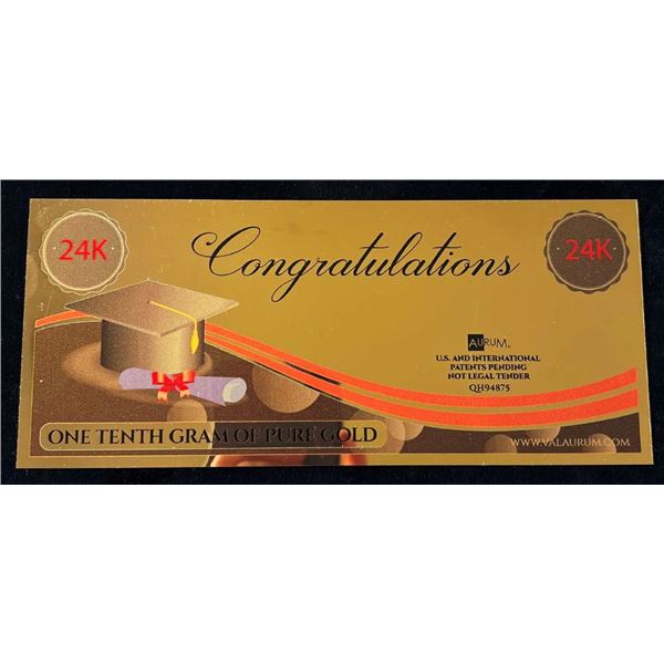 Graduation "Congratulations" 1/10th Gram 24k Gold Certificate