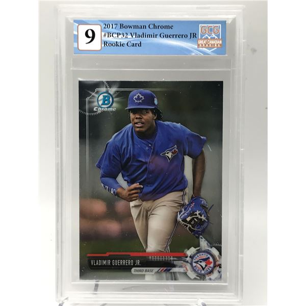 2017 BOWMAN CHROME #BCP32 VLADIMIR GUERRERO JR ROOKIE CARD GCG GRADED 9