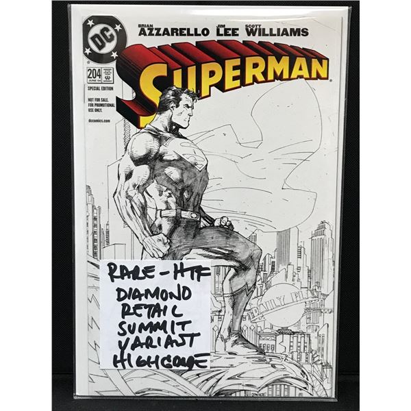 SUPERMAN #204 RARE DIAMOND RETAIL SUMMIT VARIANT   (DC COMICS)