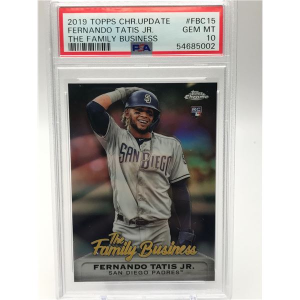 2019 TOPPS CHROME NO.FBC15 FERNANDO TATIS JR. THE FAMILY BUSINESS PSA GRADED 10