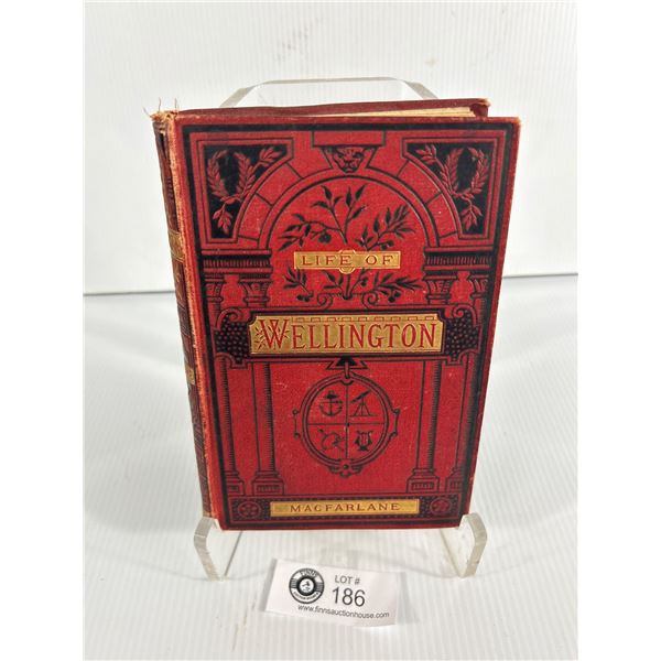 Antique Vintage Life of the Duke of Wellington By Charles McFarlane ...