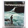 Image 1 : THE FISHERMAN'S WORLD HARDCOVER BOOK