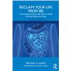 NEW SOFT COVER BOOK - RECLAIM YOUR LIFE FROM IBS