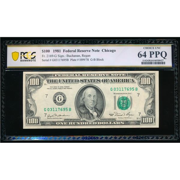 1981 $100 Chicago FRN PCGS 64PPQ