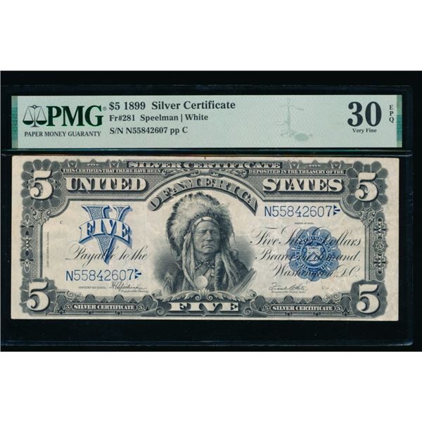 1899 $5 Chief Silver Certificate PMG 30EPQ