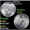 Image 1 : 1925-p Peace Dollar $1 Grades GEM+ Unc