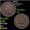 Image 1 : 1875 Indian Cent 1c Grades f+
