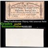Image 1 : 1864 Confederate Thirty $30 interest Note  Grades Choice AU/BU Slider