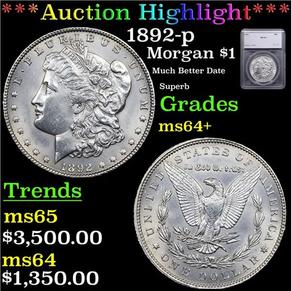 ***Auction Highlight*** 1892-p Morgan Dollar $1 Graded ms64+ BY SEGS (fc)