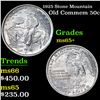 Image 1 : 1925 Stone Mountain Old Commem Half Dollar 50c Grades GEM+ Unc