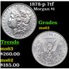 Image 1 : 1878-p 7tf Morgan Dollar $1 Grades Select Unc