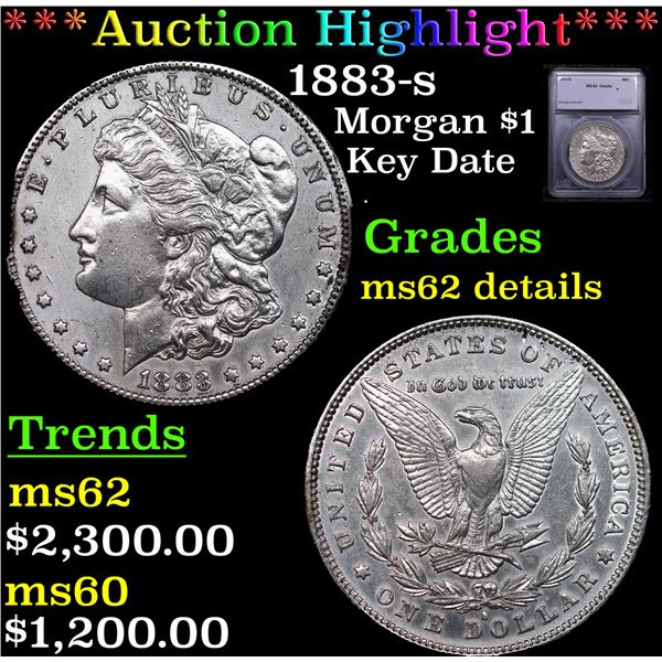 ***Auction Highlight*** 1883-s Morgan Dollar $1 Graded ms62 details By SEGS (fc)