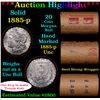 Image 1 : ***Auction Highlight*** Full solid date 1885-p Uncirculated Morgan silver dollar roll, 20 coins (fc)