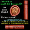 Image 1 : BU Shotgun Lincoln 1c roll, 1958-d 50 pcs Brandt Wrapper 50c
