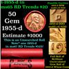 Image 1 : BU Shotgun Lincoln 1c roll, 1955-d 50 pcs Steel-Strong Wrapper DDO & RPM Varitites Possible