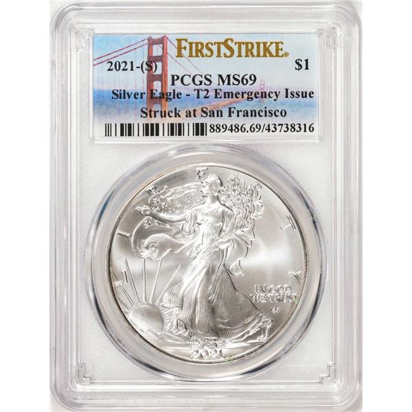 2021-(S) Type 2 $1 American Silver Eagle Coin PCGS MS69 First Strike Emergency Issue