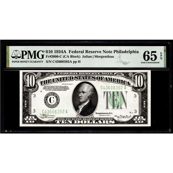 1934A $10 Federal Reserve Note Philadelphia Fr.2006-C PMG Gem Uncirculated 65EPQ