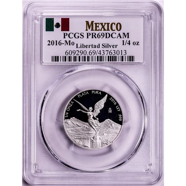 2016-Mo Mexico Proof 1/4 oz Silver Libertad Coins PCGS PR69DCAM