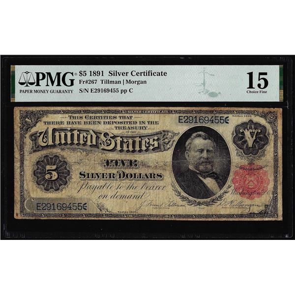 1891 $5 Silver Certificate Note Fr.267 Choice Fine 15