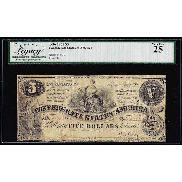 1861 $5 Confederate States of America Note T-36 Legacy Very Fine 25