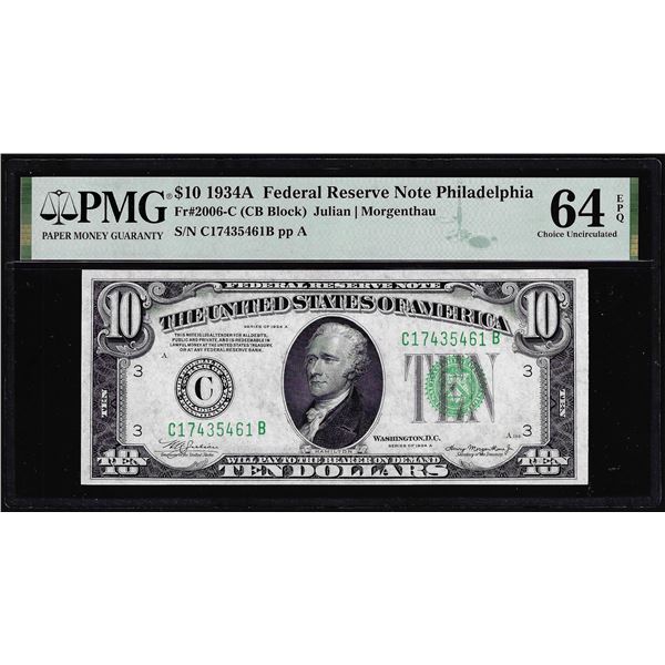1934A $10 Federal Reserve Note Philadelphia Fr.2006-C PMG Choice Uncirculated 64EPQ
