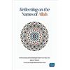 NEW " REFLECTING ON THE NAMES OF ALLAH " BY JINAN