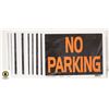 Image 1 : 11 NEW 'NO PARKING' PLASTIC SIGNS 12"X9"