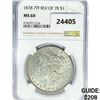 Image 1 : 1878 7TF Morgan Silver Dollar NGC MS60