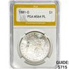 Image 1 : 1881-O Morgan Silver Dollar PGA MS64 PL