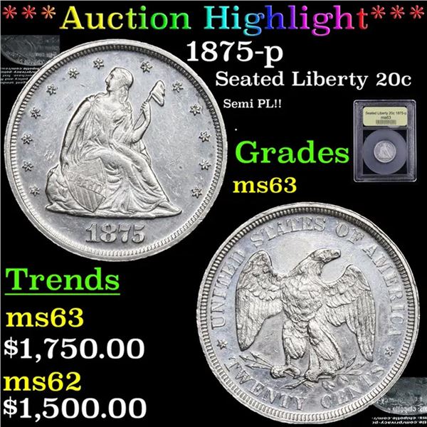 ***Auction Highlight*** 1875-p Twenty Cent Piece 20c Graded Select Unc BY USCG (fc)