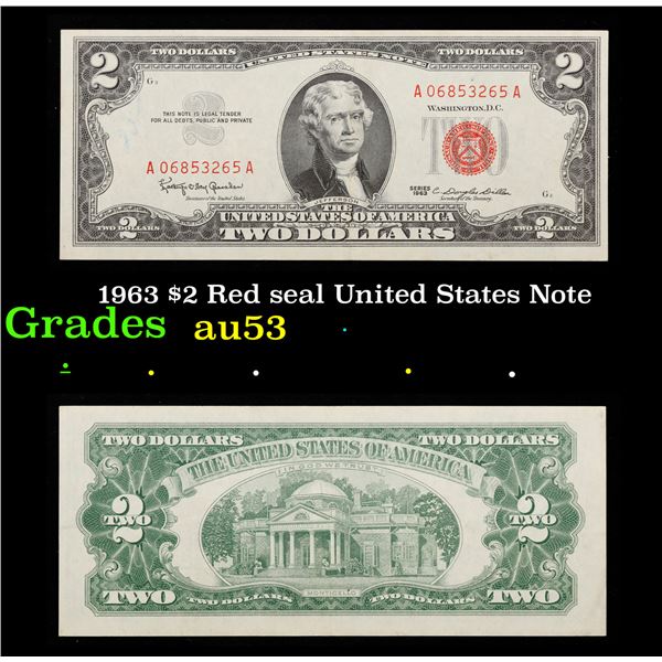 1963 $2 Red seal United States Note Grades Select AU