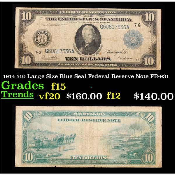 1914 $10 Large Size Blue Seal Federal Reserve Note Chicago, IL Grades f+ FR-931