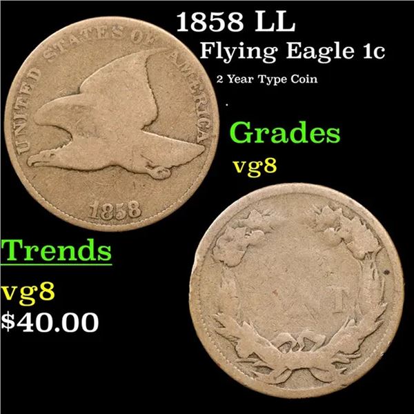 1858 LL Flying Eagle Cent 1c Grades vg, very good