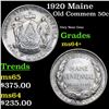 Image 1 : 1920 Maine Old Commem Half Dollar 50c Grades Choice+ Unc
