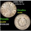 Image 1 : 1883 N/C Liberty Nickel 5c Grades GEM+ Unc