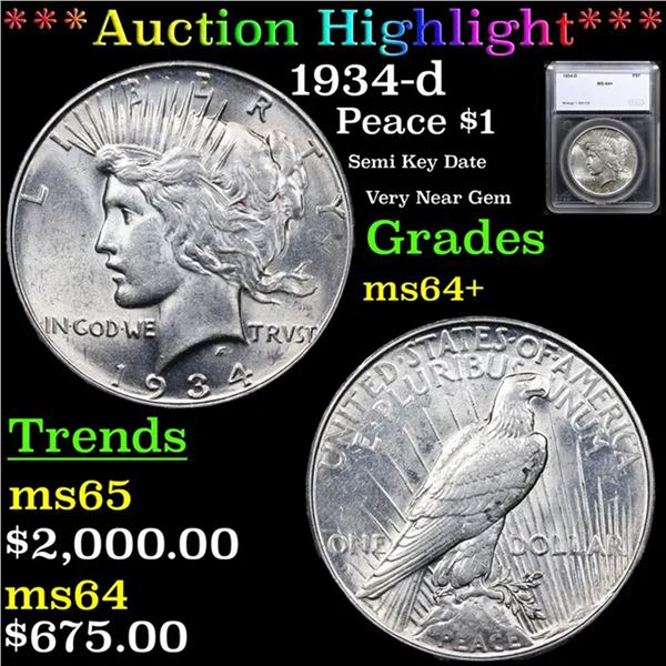 ***Auction Highlight*** 1934-d Peace Dollar $1 Graded ms64+ By SEGS (fc)