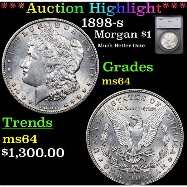 ***Auction Highlight*** 1898-s Morgan Dollar $1 Graded ms64 By SEGS (fc)