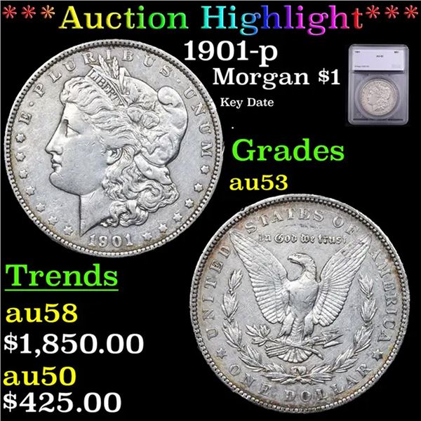 ***Auction Highlight*** 1901-p Morgan Dollar $1 Graded au53 BY SEGS (fc)