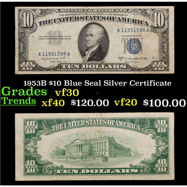 1953B $10 Blue Seal Silver Certificate Grades vf++