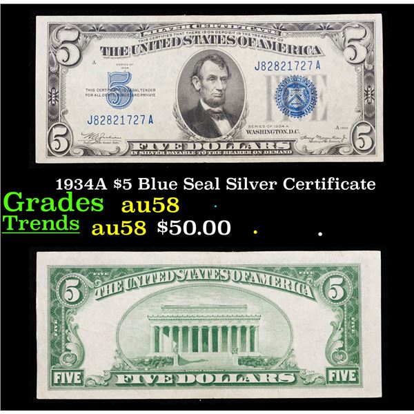 1934A $5 Blue Seal Silver Certificate Grades Choice AU/BU Slider