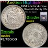 Image 1 : ***Auction Highlight*** 1853 arrow & rays Seated Liberty Quarter 25c Graded ms64 By SEGS (fc)