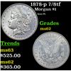 Image 1 : 1878-p 7/8tf Morgan Dollar $1 Grades Select Unc
