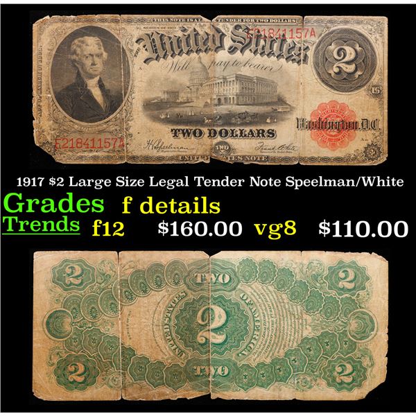 1917 $2 Large Size Legal Tender Note Thomas Jefferson Grades f details Signatures Speelman/White