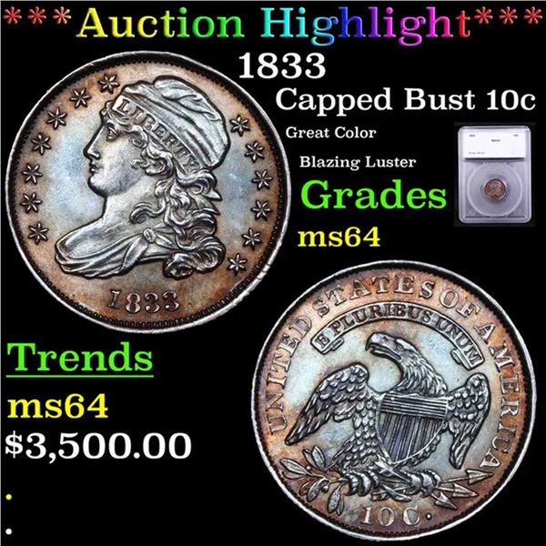 ***Auction Highlight*** 1833 Capped Bust Dime 10c Graded ms64 BY SEGS (fc)