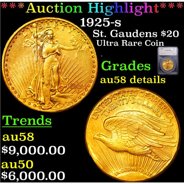 ***Auction Highlight*** 1925-s Gold St. Gaudens Double Eagle $20 Graded au58 details BY SEGS (fc)