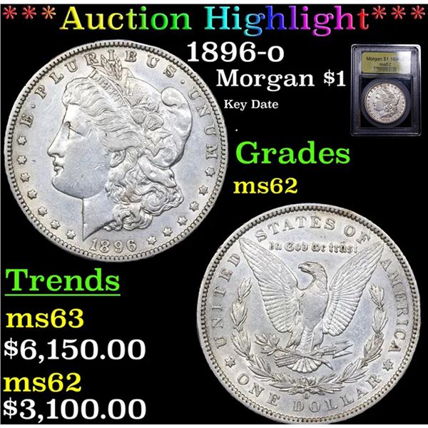 ***Auction Highlight*** 1896-o Morgan Dollar $1 Graded Select Unc BY USCG (fc)